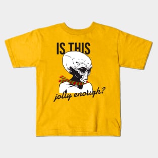 Is this jolly enough? Sad alien Kids T-Shirt